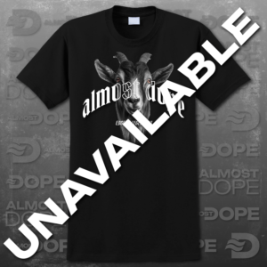 ALMOST GOAT'D - BLACK